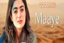 Photo of Maaye Lyrics –  Goodbye