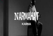 Photo of Narmahat Lyrics –  Karma