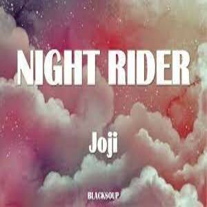 Night Rider Lyrics - Joji