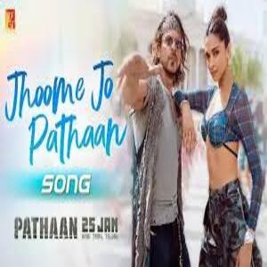 Jhoome Jo Pathaan Lyrics - Pathaan