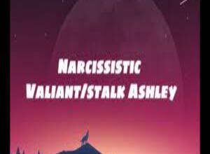 Photo of Narcissistic Lyrics – Valiant & Stalk Ashley