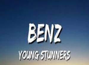Photo of BENZ Lyrics – Young Stunners