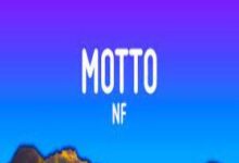 Photo of MOTTO Lyrics – NF