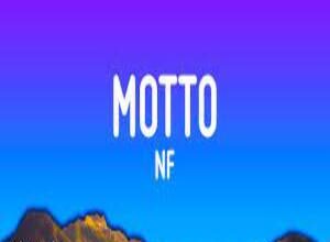 Photo of MOTTO Lyrics – NF
