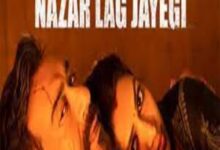 Photo of Nazar Lag Jayegi Lyrics – Javed Ali