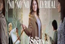 Photo of No No No Lyrics – Miss Shetty Mr Polishetty