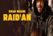 Photo of Raid’an Lyrics – Khan Bhaini