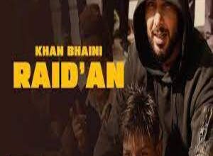 Photo of Raid’an Lyrics – Khan Bhaini