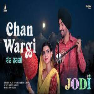 Chann Wargi Lyrics - Jodi