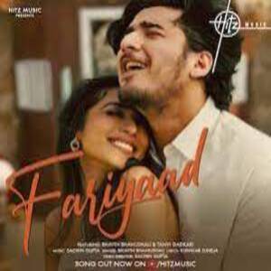 Fariyaad Lyrics - Bhavin Bhanushali