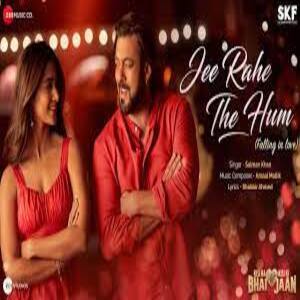 Jee Rahe The Hum Lyrics - Kisi Ka Bhai Kisi Ki Jaan