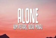 Photo of Alone Lyrics – Kim Petras & Nicki Minaj