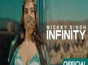 Photo of Infinity Lyrics – Mickey Singh
