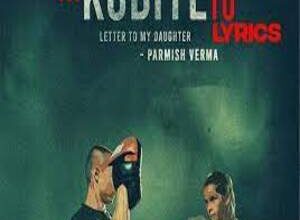 Photo of Ni Kudiye Tu Lyrics – Parmish Verma