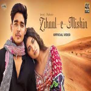 Zihaal e Miskin Lyrics - Vishal Mishra & Shreya Ghoshal