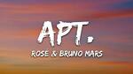 APT Lyrics - ROSÉ & Bruno Mars