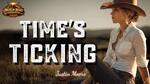Time’s Ticking Lyrics - Justin Moore